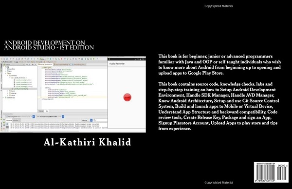 Android Development on Android Studio: Eloquent Droid Book by Khalid Al Kathiri
